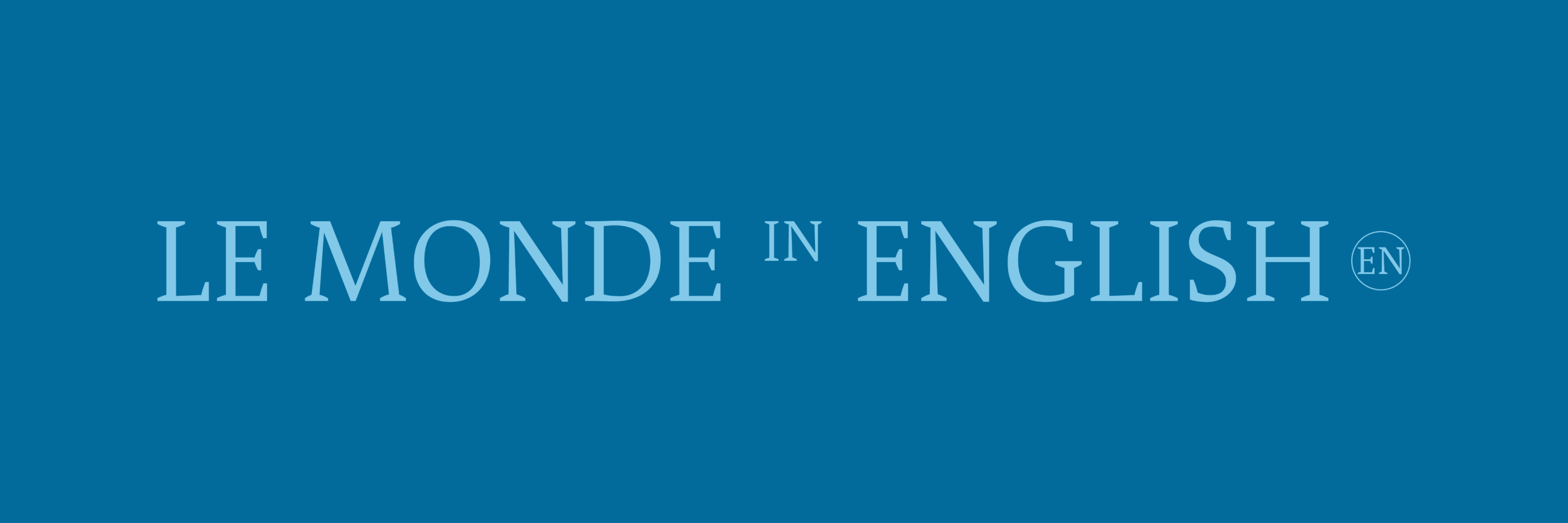 Sign up to the Le Monde in English newsletter and receive a daily selection of articles translated into English